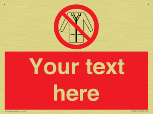 Custom No Lab Coats Sign